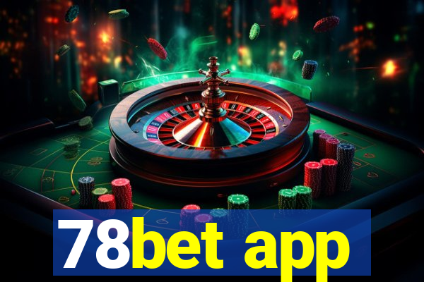 78bet app